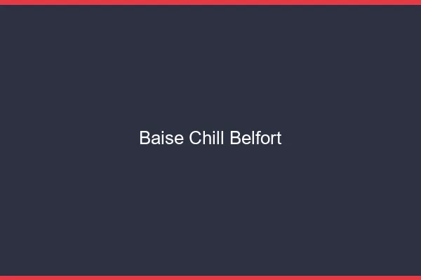Baise Chill Belfort