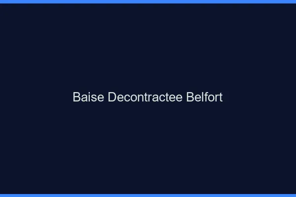 Baise Décontractée Belfort