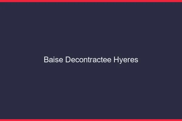 Baise Décontractée Hyères