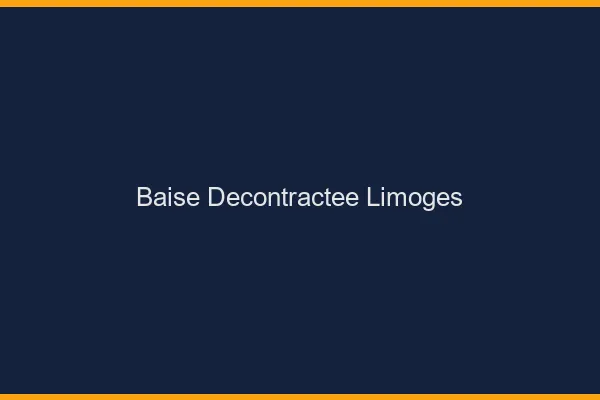 Baise Décontractée Limoges