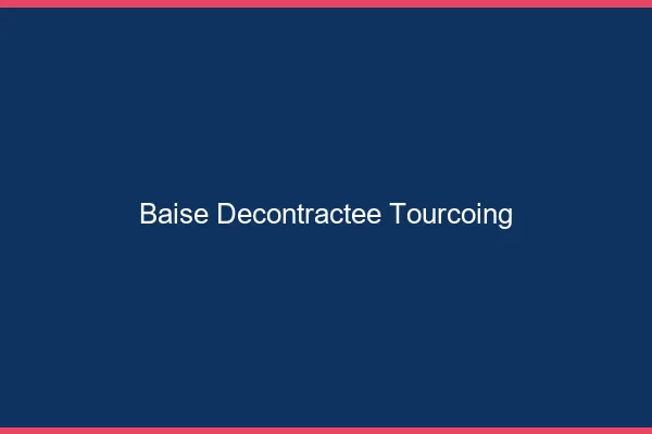Baise Décontractée Tourcoing
