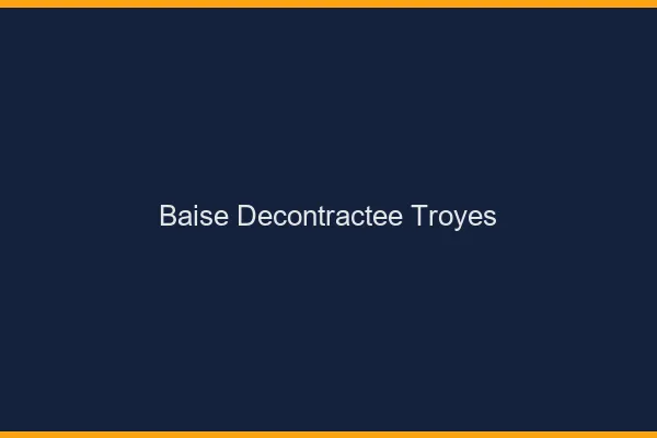 Baise Décontractée Troyes