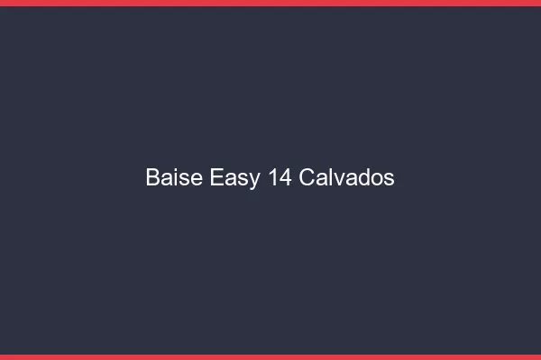 Baise Easy Calvados