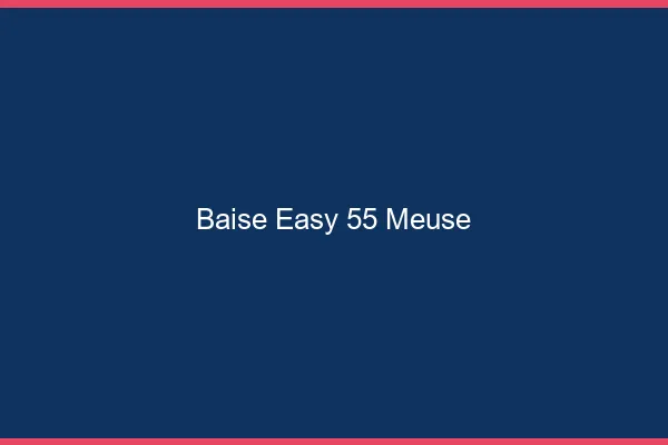 Baise Easy Meuse