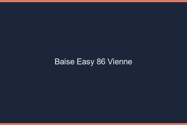 Baise Easy Vienne
