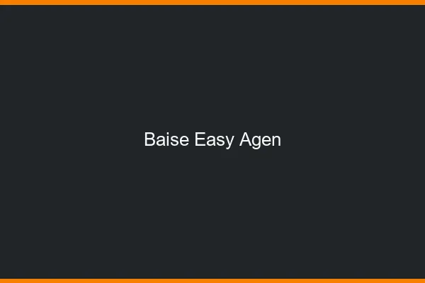 Baise Easy Agen