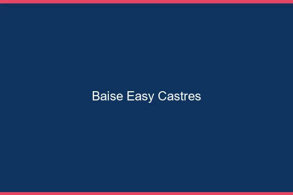 Baise Easy Castres