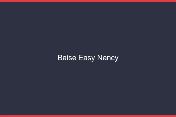 Baise Easy Nancy