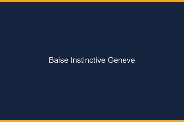 Baise Instinctive Genève