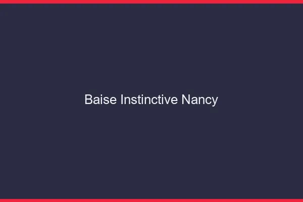 Baise Instinctive Nancy