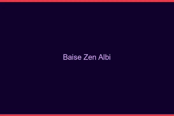 Baise Zen Albi