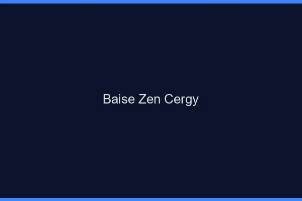 Baise Zen Cergy