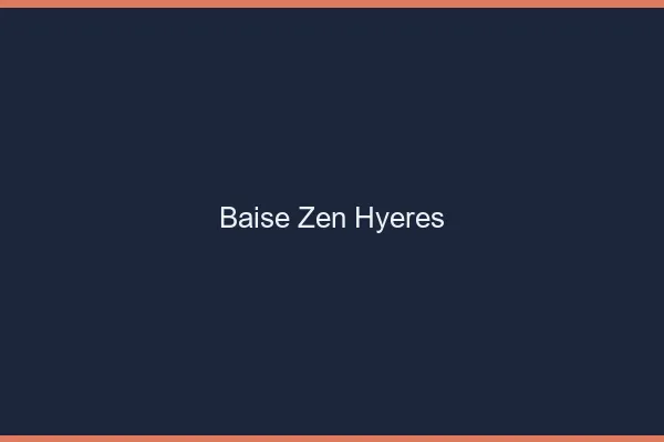 Baise Zen Hyères