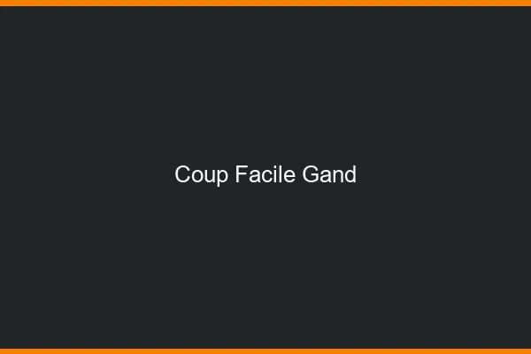 Coup Facile Gand