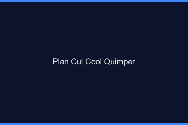 Plan Cul Cool Quimper