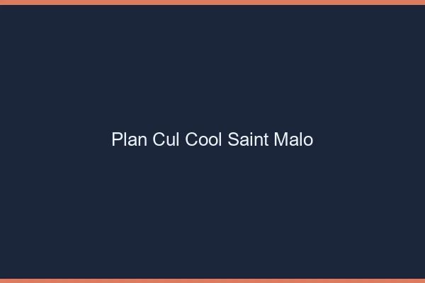 Plan Cul Cool Saint-Malo