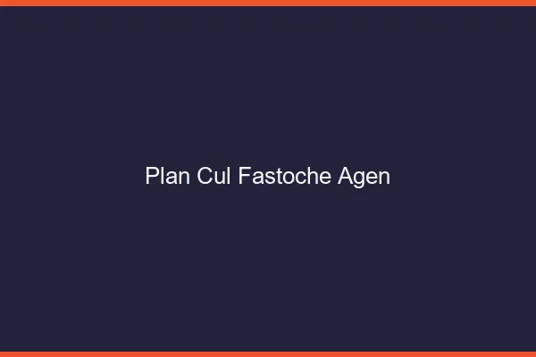 Plan Cul Fastoche Agen