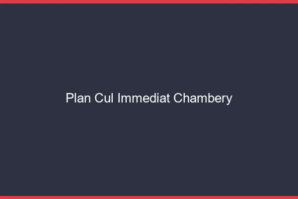 Plan Cul Immédiat Chambéry