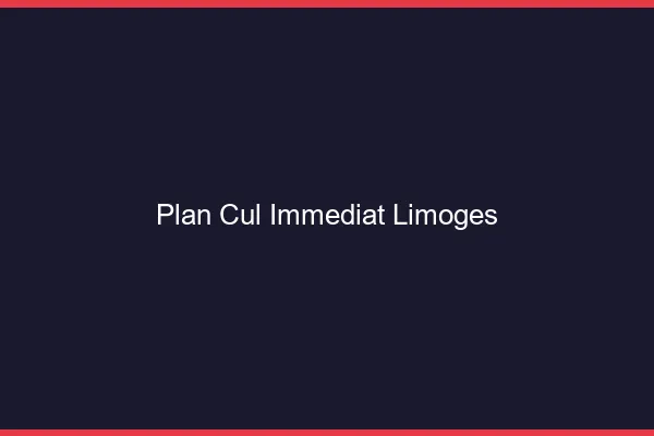 Plan Cul Immédiat Limoges