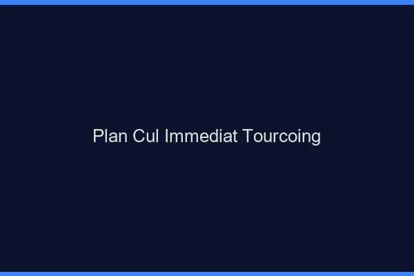 Plan Cul Immédiat Tourcoing