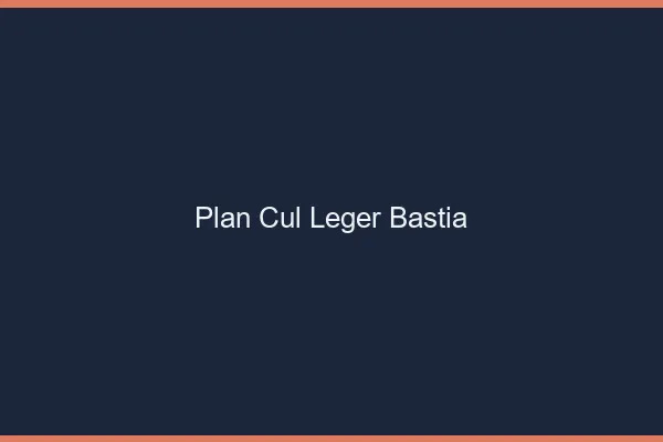 Plan Cul Léger Bastia