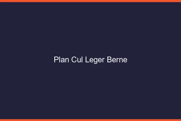 Plan Cul Léger Berne