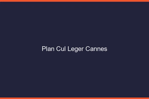 Plan Cul Léger Cannes