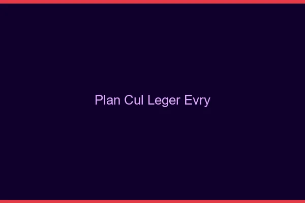 Plan Cul Léger Évry