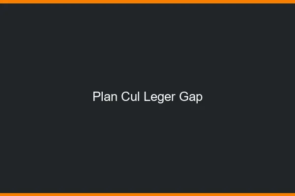 Plan Cul Léger Gap