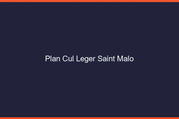 Plan Cul Léger Saint-Malo