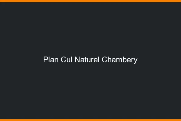 Plan Cul Naturel Chambéry