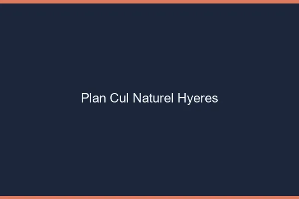 Plan Cul Naturel Hyères