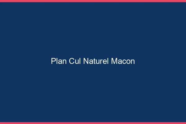 Plan Cul Naturel Mâcon