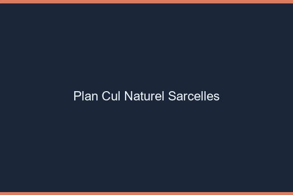 Plan Cul Naturel Sarcelles