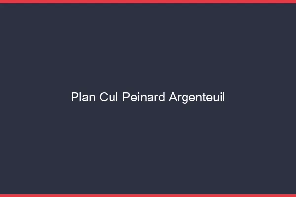 Plan Cul Peinard Argenteuil