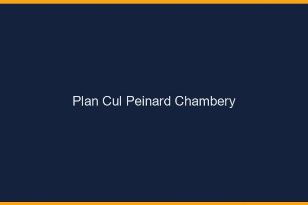 Plan Cul Peinard Chambéry