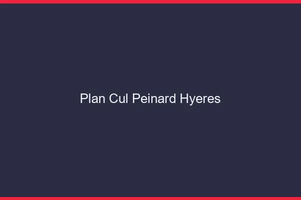 Plan Cul Peinard Hyères