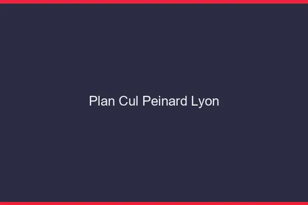 Plan Cul Peinard Lyon