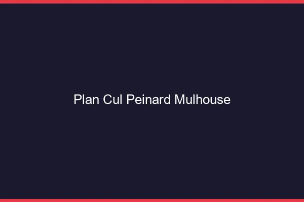 Plan Cul Peinard Mulhouse
