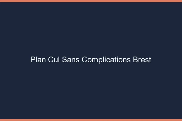 Plan Cul Sans Complications Brest