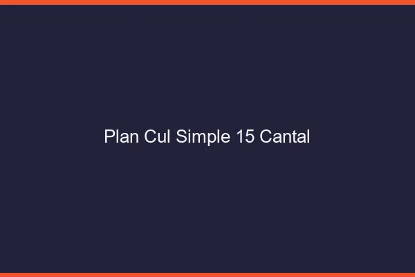 Plan Cul Simple Cantal