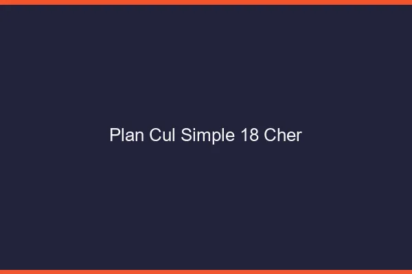 Plan Cul Simple Cher