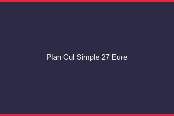 Plan Cul Simple Eure