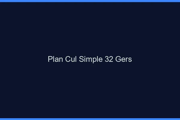 Plan Cul Simple Gers