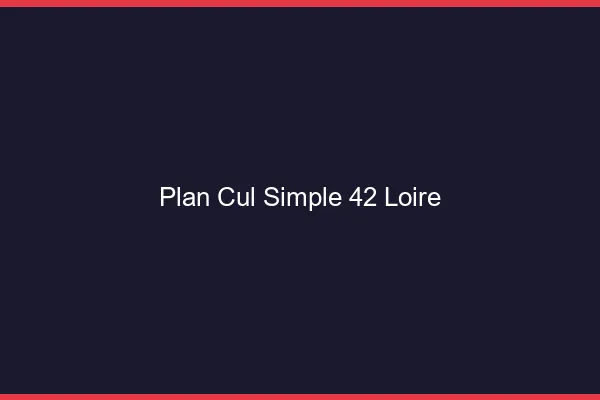 Plan Cul Simple Loire