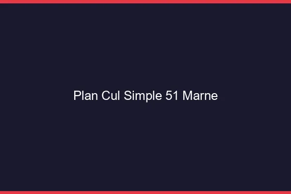 Plan Cul Simple Marne