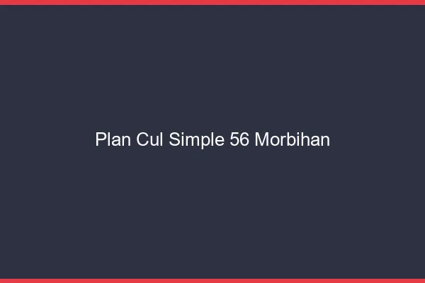 Plan Cul Simple Morbihan