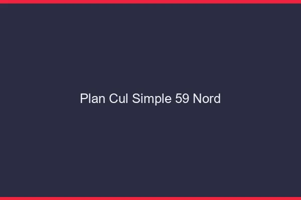 Plan Cul Simple Nord