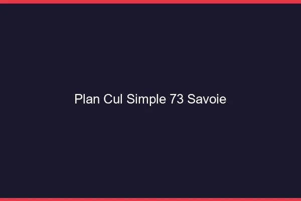 Plan Cul Simple Savoie