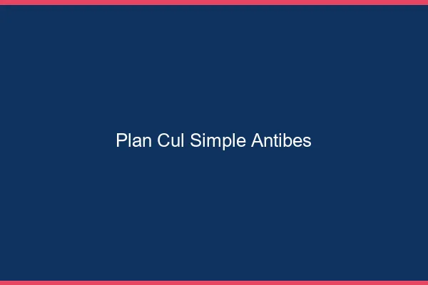 Plan Cul Simple Antibes